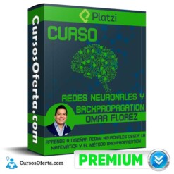 Curso de Redes Neuronales y Backpropagation – Omar Florez