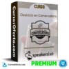 Curso Destreza en Conversations – SpeakersLab
