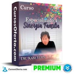 Curso Especializado 4 Sinergia Familia – Dr. Kam Yuen