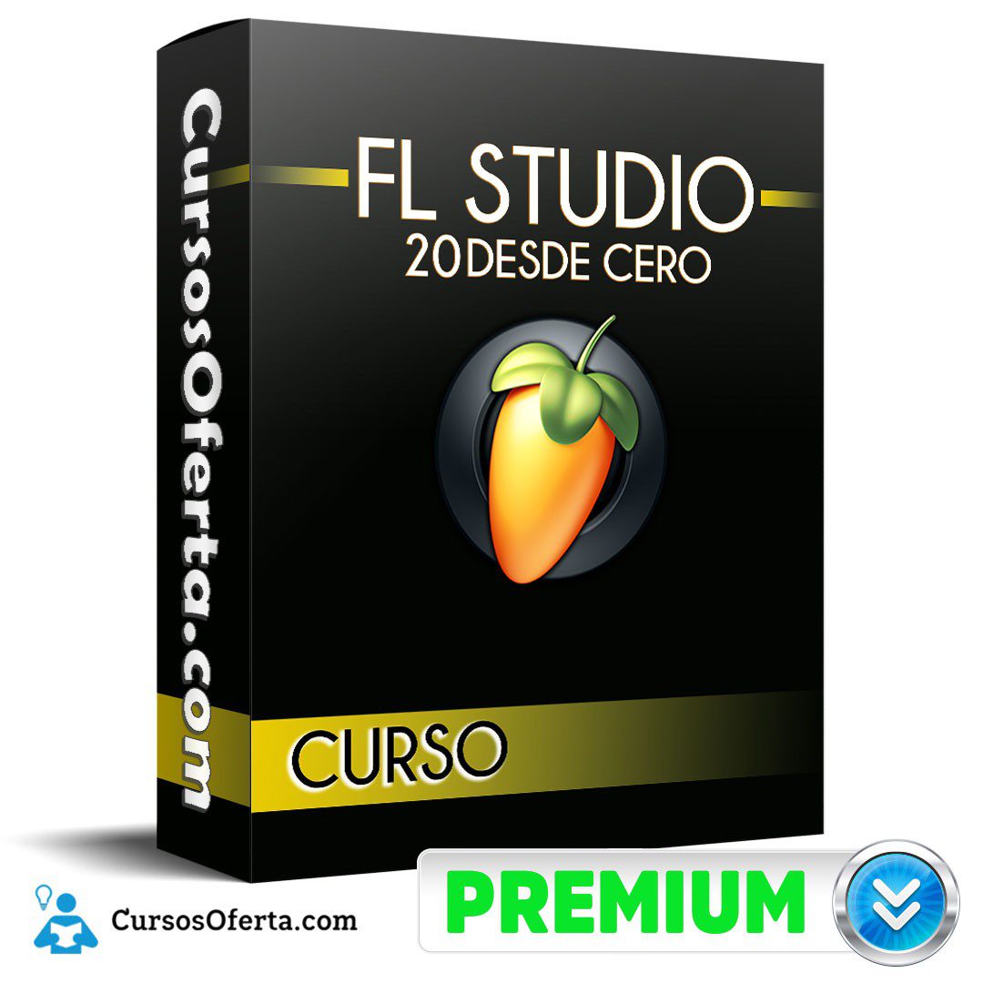 Curso FL Studio 20 Desde Cero 1 Curso FL Studio 20 Desde Cero