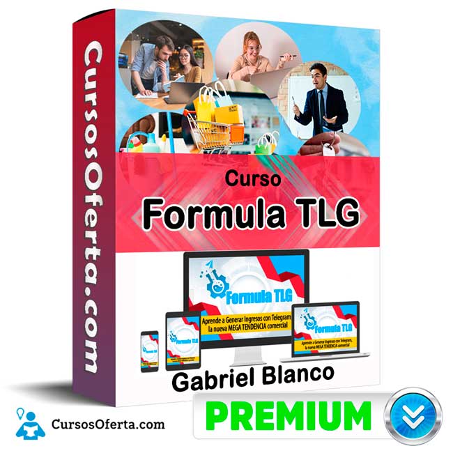 Curso Formula TLG – Gabriel Blanco 1 Curso Formula TLG – Gabriel Blanco