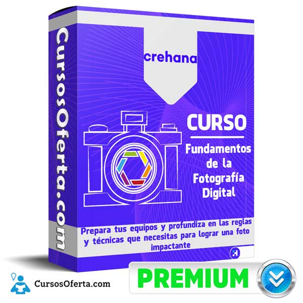 Curso Fundamentos de la Fotografía Digital – Crehana 1 Curso Fundamentos de la Fotografía Digital – Crehana
