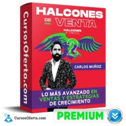 Curso Halcones de Venta 2 – Carlos Muñoz