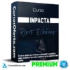 Curso Impacta – Rorro Echavez