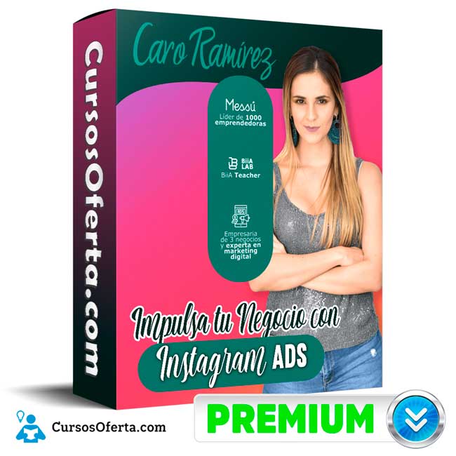 Curso Impulsa tu Negocio con Instagram ADS – Caro Ramirez 1 Curso Impulsa tu Negocio con Instagram ADS – Caro Ramirez
