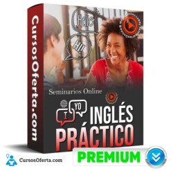 Curso Inglés Práctico – Seminarios Online