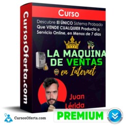 Curso La Máquina De Ventas En Internet – Juan Lérida