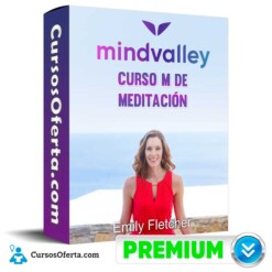Curso M de Meditación – Emily Fletcher Mindvalley