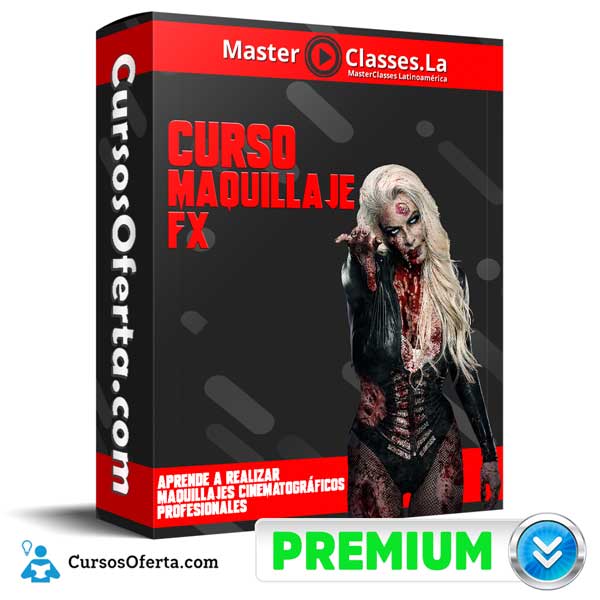 Curso MAQUILLAJE FX – MasterClasses.la 1 Curso MAQUILLAJE FX – MasterClasses.la