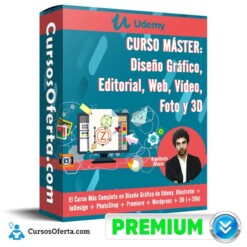 Curso MÁSTER Diseño Gráfico, Editorial, Web, Vídeo, Foto y 3D – Udemy