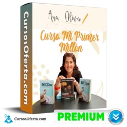 Curso Mi Primer Millón – Ana Oliva