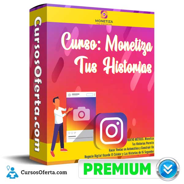 Curso Monetiza Tus Historias 1 Curso Monetiza Tus Historias