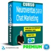 Curso Neuro Ventas para Chat Marketing – Jurgen Klaric