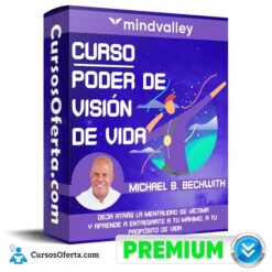 Curso Poder de Visión de Vida – Michael Beckwith