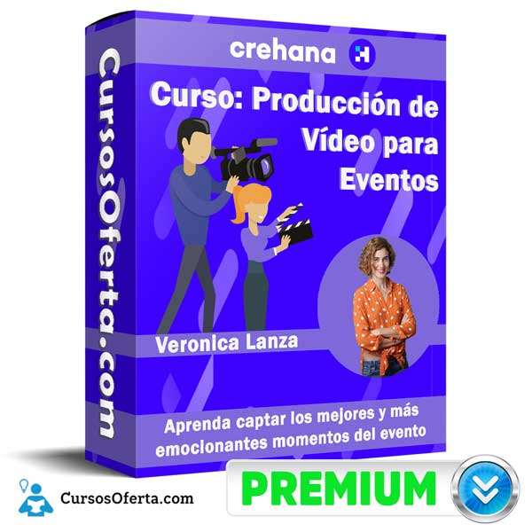 Curso Producción de Vídeo para Eventos – Crehana 1 Curso Producción de Vídeo para Eventos – Crehana