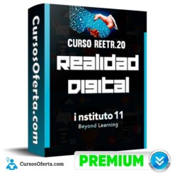 Curso REETR.20 Realidad Digital – instituto 11
