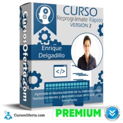 Curso Reprogramate Rápido Versión 2 – Enrique Delgadillo