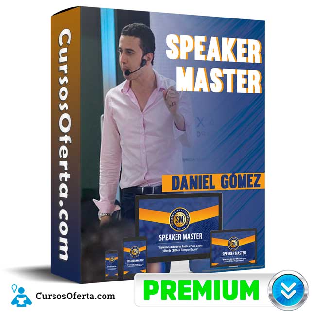 Curso Speaker Master – Daniel Gómez 1 Curso Speaker Master – Daniel Gómez