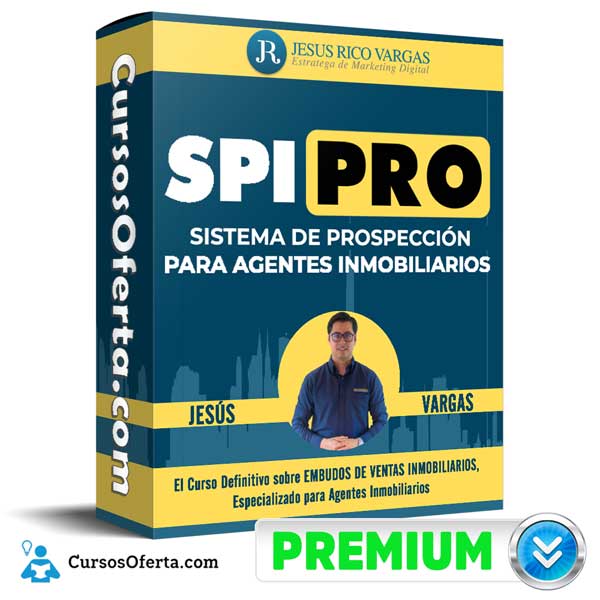 Curso SPI-PRO 3ª Edición – Jesús Rico Vargas 1 Curso SPI-PRO 3ª Edición – Jesús Rico Vargas
