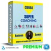 Curso Super Coaching – Raimon Samso