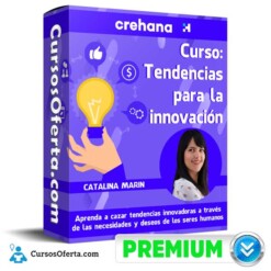 Curso Tendencias para la innovación – Crehana