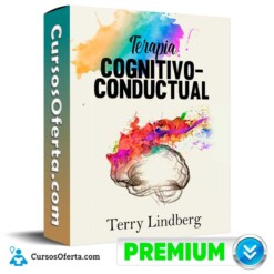 Curso Terapia cognitivo-conductual – Terry Lindberg
