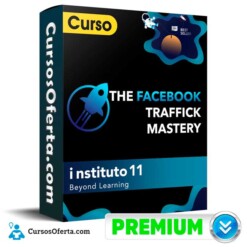 Curso The Facebook Traffick Mastery – Big Data – Instituto 11