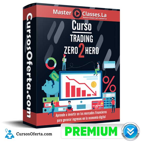 Curso Trading Zero 2 Hero – MasterClasses.la 1 Curso Trading Zero 2 Hero – MasterClasses.la