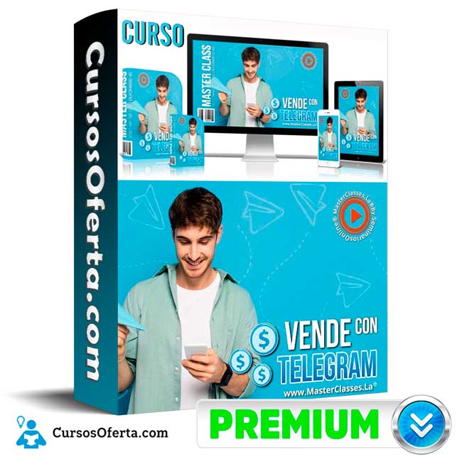 Curso Vende con Telegram – MasterClasses.la 1 Curso Vende con Telegram – MasterClasses.la