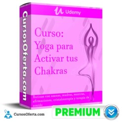 Curso Yoga para Activar tus Chakras – Udemy