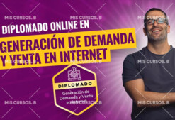 Diplomado en Generación de Demanda y Ventas en Internet