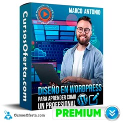 Diseño en wordpress para aprender como un profesional – Marco Antonio