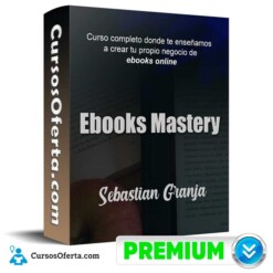 Ebooks Mastery – Sebastian Granja