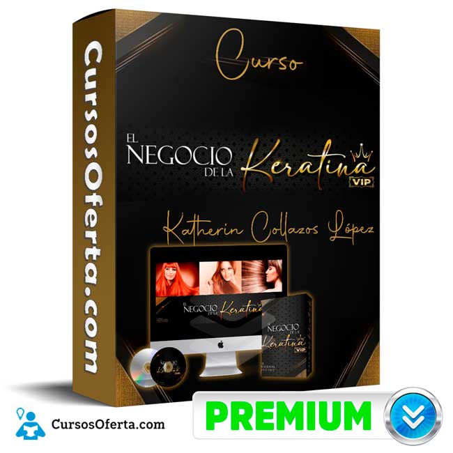 El Negocio de las Keratinas – Katherin Collazos López 1 El Negocio de las Keratinas – Katherin Collazos López