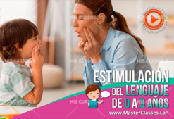 Estimulación del Lenguaje de 0 a 3 Años