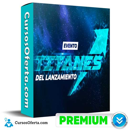 Evento Online Titanes del Lanzamiento 1 Evento Online Titanes del Lanzamiento