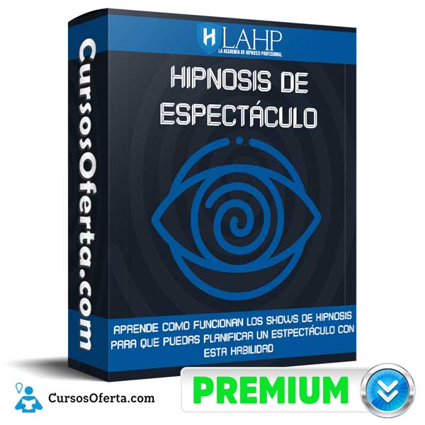 Hipnosis de Espectáculo – Academia de Hipnosis Profesional 1 Hipnosis de Espectáculo – Academia de Hipnosis Profesional