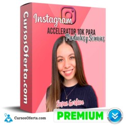 Instagram Accelerator 10K para Productos y Servicios – Susan Gorbina