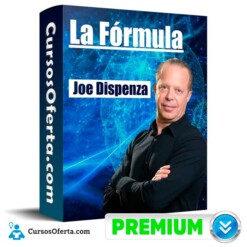 La Fórmula – Joe Dispenza