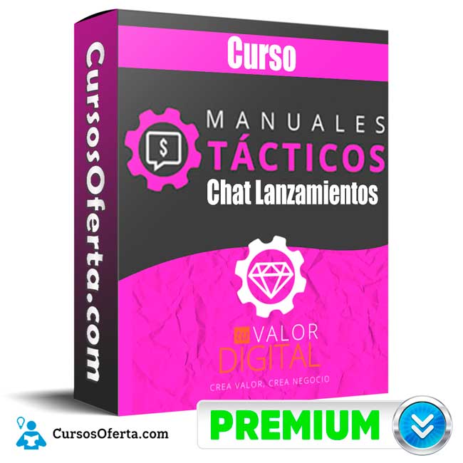 Manual Tactico Chat Lanzamientos – Tu Valor Digital 1 Manual Tactico Chat Lanzamientos – Tu Valor Digital