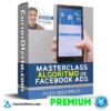 Masterclass Algoritmo de Facebook Ads – Alex Izquierdo