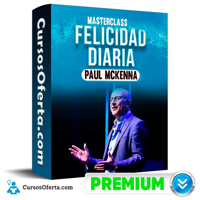 MasterClass Felicidad diaria – Paul McKenna 1 MasterClass Felicidad diaria – Paul McKenna