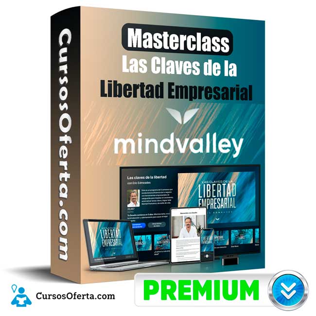 Masterclass Las Claves de la Libertad Empresarial – MindValley 1 Masterclass Las Claves de la Libertad Empresarial – MindValley