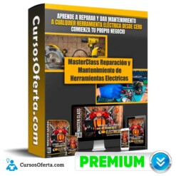 MasterClass Reparación y Mantenimiento de Herramientas Electricas – Masterclass