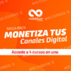 MegaPack Monetiza Tus Canales Digitales de Mdlatam