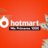 Mis Primeros 1000 con HotMart de Francisco Bustos