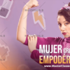 Mujer crece y empodérate de Thais Hernández