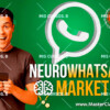 Neurowhatsapp Marketing