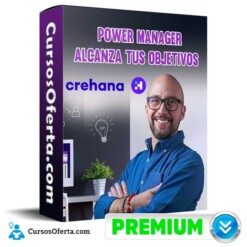 Power Manager Alcanza tus objetivos – Crehana