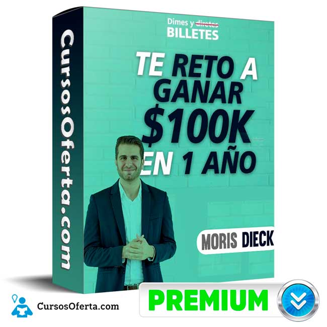 Reto 100k en 1 Año – Moris Dieck 1 Reto 100k en 1 Año – Moris Dieck